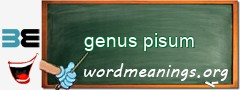 WordMeaning blackboard for genus pisum
